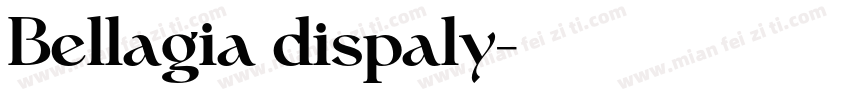 Bellagia dispaly字体转换